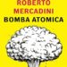 Recensione: Bomba atomica, di Roberto Mercadini
