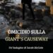 Omicidio sulla Giant’s Causeway, di Angelo Azzurro